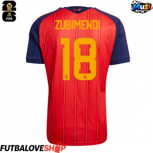 Dres Španielsko Martin Zubimendi #18 Domáci MS 2026 Krátky Rukáv
